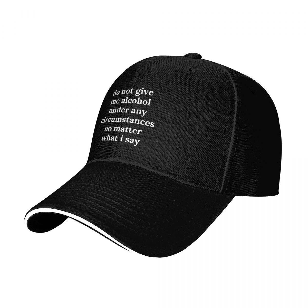 do not give me alcohol under a – Streetwear Brand Hats Bewertung und Preis